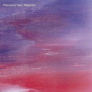 PORCUPINE TREE Metanoia