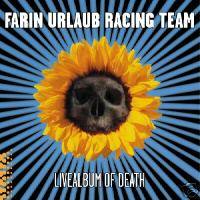 FARIN URLAUB Livealbum Of Death 6x7