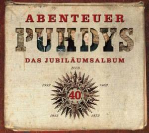 Puhdys Abenteuer, Das Jubiläumsalbum