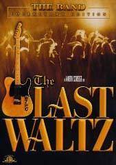 The Band, The Last Waltz (Martin Scorsese)