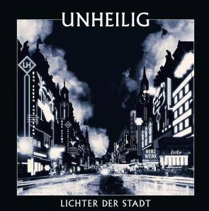 Unheilig Lichter der Stadt