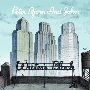 Peter Bjorn & John Writers Block (Vinyl)