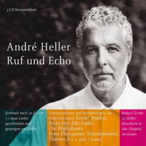 ANDRE HELLER Ruf Und Echo