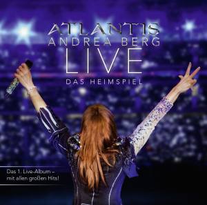 ANDREA BERG Atlantis Live Das Heimspiel