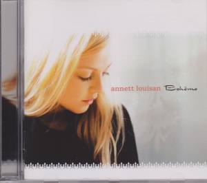 ANNETT LOUISAN Boheme