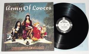 ARMY OF LOVERS Massive Luxury Overdose (Vinyl)