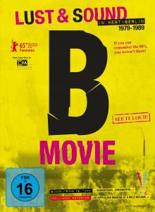 B-MOVIE Lust & Sound (DVD)