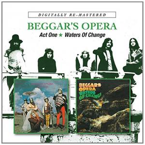 BEGGARS OPERA Act One Waters Of Change