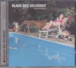 BLACK BOX RECORDER Passionoia