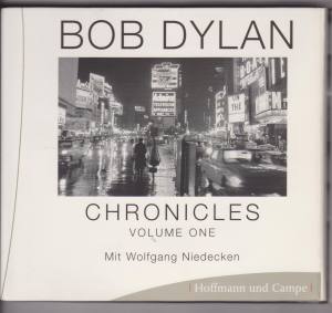 BOB DYLAN Chronicles Volume One Wolfgang Niedecken