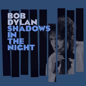 BOB DYLAN Shadows In The Night (Vinyl)