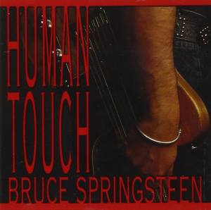 BRUCE SPRINGSTEEN Human Touch