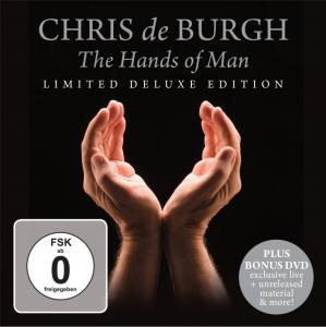 CHRIS DE BURGH The Hands Of Man (Limited Deluxe)