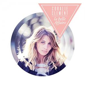 CORALIE CLEMENT La Belle Affaire