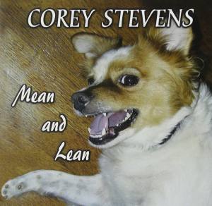 COREY STEVENS Mean And Lean