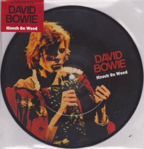 DAVID BOWIE Knock On Wood (Picture Vinyl)