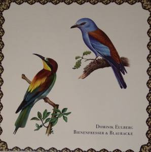 DOMINIK EULBERG Bienenfresser & Blauracke (Vinyl)