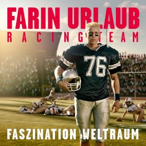 FARIN URLAUB Racing Team Faszination Weltraum (Vinyl)