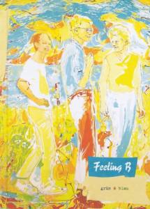 FEELING B Grün & Blau (Ltd. Buch Edition)