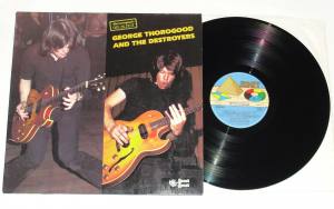 GEORGE THOROGOOD AND THE DESTROYERS (Vinyl)