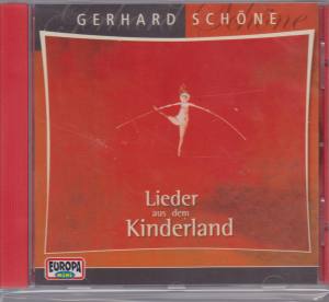 GERHARD SCHÖNE Lieder Aus Dem Kinderland