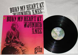 GILA Bury My Heart At Wounded Knee (Vinyl)