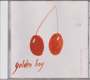 GOLDEN BOY WITH MISS KITTIN Or