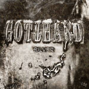 GOTTHARD Silver