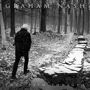 GRAHAM NASH This Path Tonight (Limited Edition)