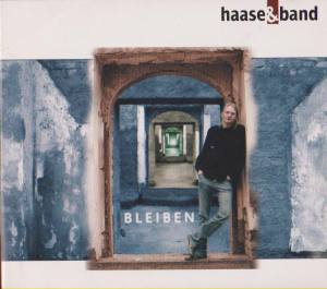 HAASE & BAND Bleiben