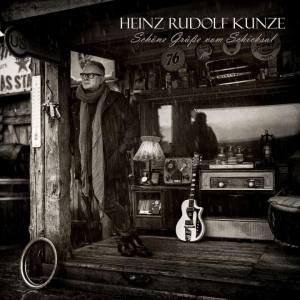 HEINZ RUDOLF KUNZE Schöne Grüße Vom Schicksal (Vinyl)