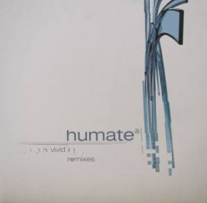 HUMATE Vivid Remixes (Vinyl)