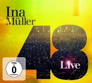 INA MÜLLER 48 Live