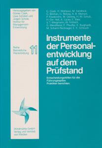 INSTRUMENTE DER PERSONALENTWICKLUNG AUF DEM PRÜFSTAND Günter Cisek Uwe Schäkel