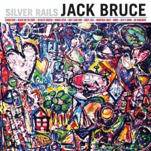 JACK BRUCE Silver Rails