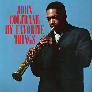 JOHN COLTRANE My Favorite Things (Vinyl)