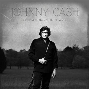 JOHNNY CASH Out Among The Stars