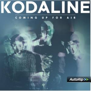 KODALINE Coming Up For Air