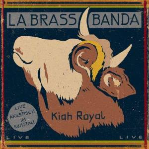 LABRASSBANDA Kiah Royal (Vinyl)