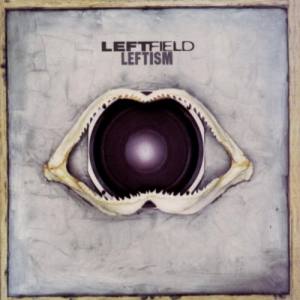 LEFTFIELD Leftism