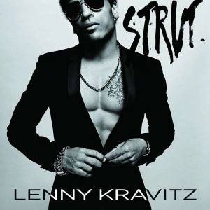 LENNY KRAVITZ Strut