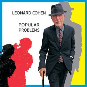 LEONARD COHEN Popular Problems