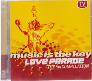 LOVE PARADE 1999 Music Is The Key