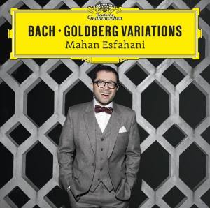 MAHAN ESFAHANI Bach Goldberg Variations