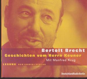MANFRED KRUG Bertholt Brecht Geschichten Von Herrn Keuner