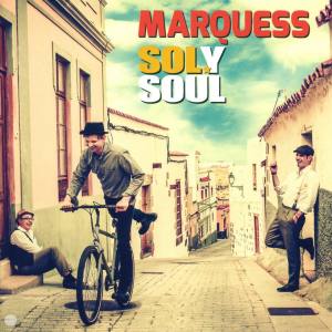 MARQUESS Soly Soul