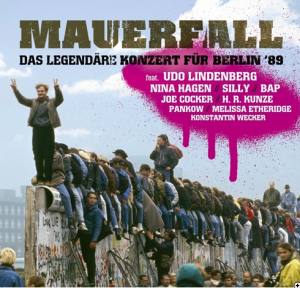 MAUERFALL Das Legendäre Konzert Für Berlin '89