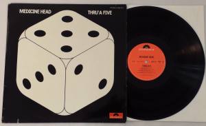 MEDICINE HEAD Thru A Five (Vinyl)