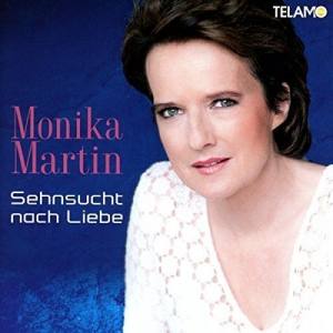 MONIKA MARTIN Sehnsucht Nach Liebe