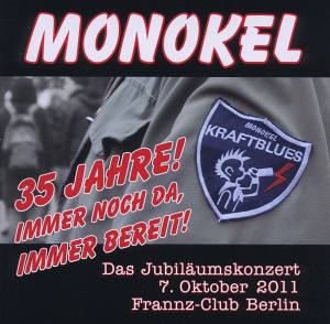 MONOKEL KRAFTBLUES Live Im Frannz Club
